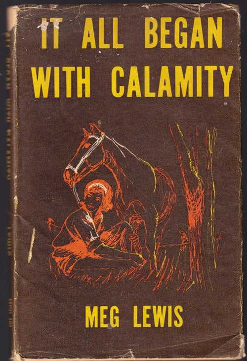 It all Began with Calamity
