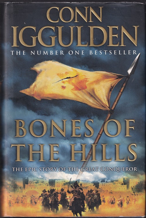 Bones of the Hills. [Conqueror series #3]