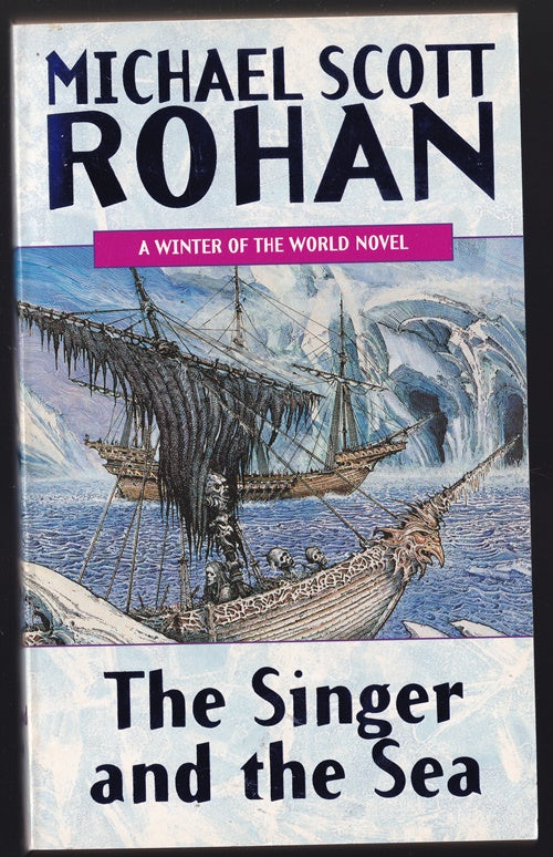 The Singer and the Sea Winter of the World Volume 5