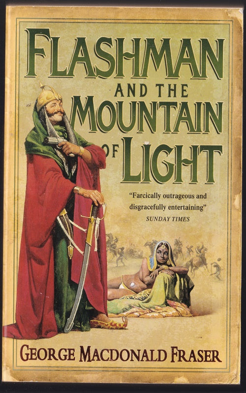 Flashman and the Mountain of Light : From the Flashman Papers, 1845-46
