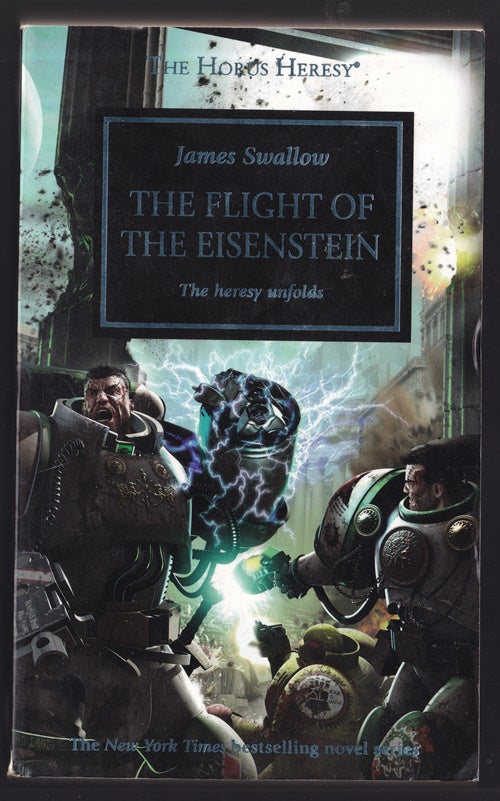 The Flight of the Eisenstein ; The Heresy Unfolds (Horus Heresy#4 )Warhammer 40,000
