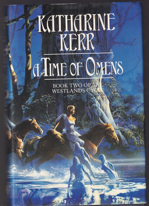 A Time of Omens (Deverry :Westlands Cycle)