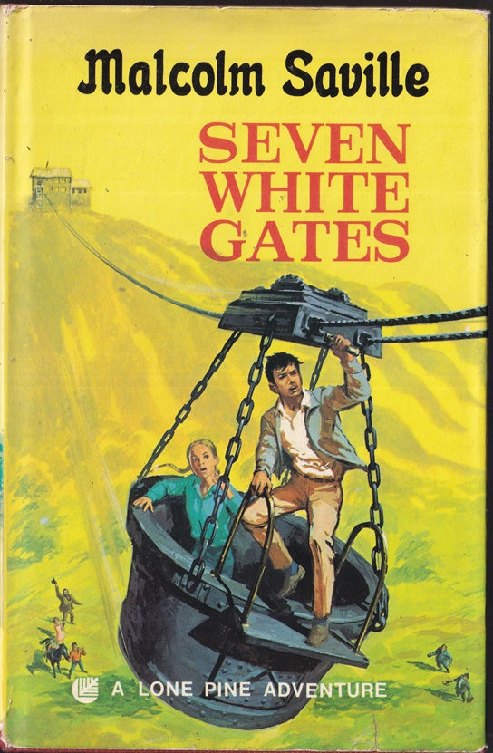 Seven White Gates (Lone Pine #2)
