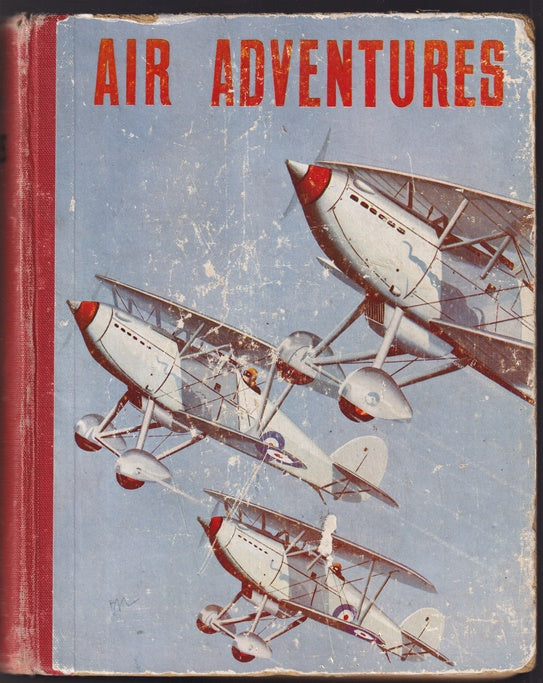 Air Adventures (Including Biggles Flies Again stories)