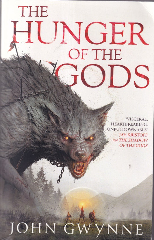 The Hunger of the Gods: Book Two of the Bloodsworn Saga