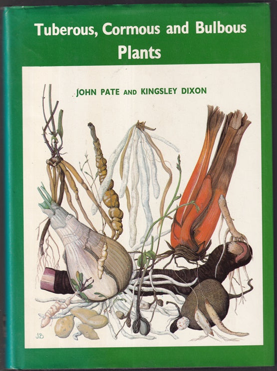 Tuberous, Cormous and Bulbous Plants: Biology of an Adaptive Strategy in Western Australia
