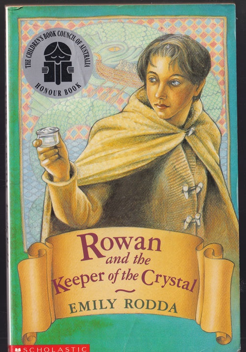 Rowan and the Keeper of the Crystal