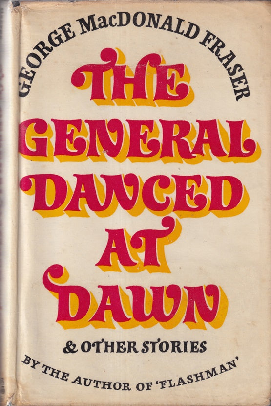 The General Danced at Dawn