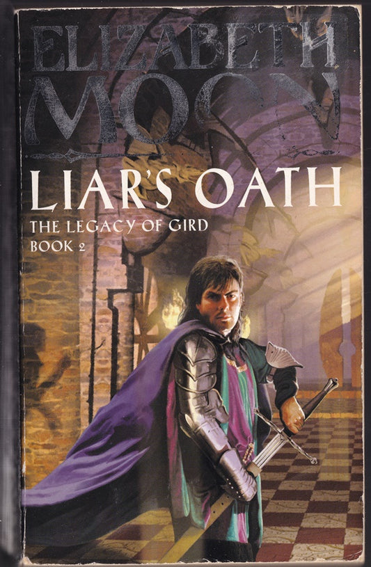 Liar's Oath Legacy of Gird Book 2