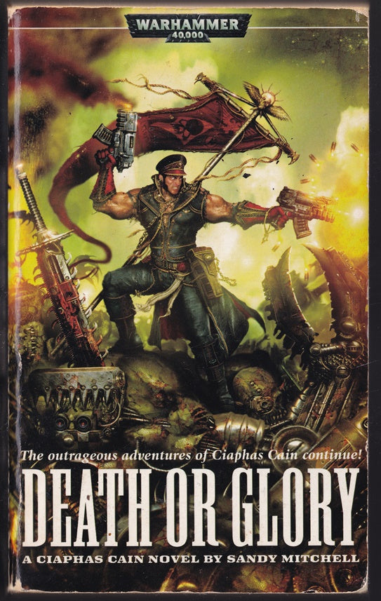 Death or Glory (Ciaphas Cain #4) Warhammer 40k