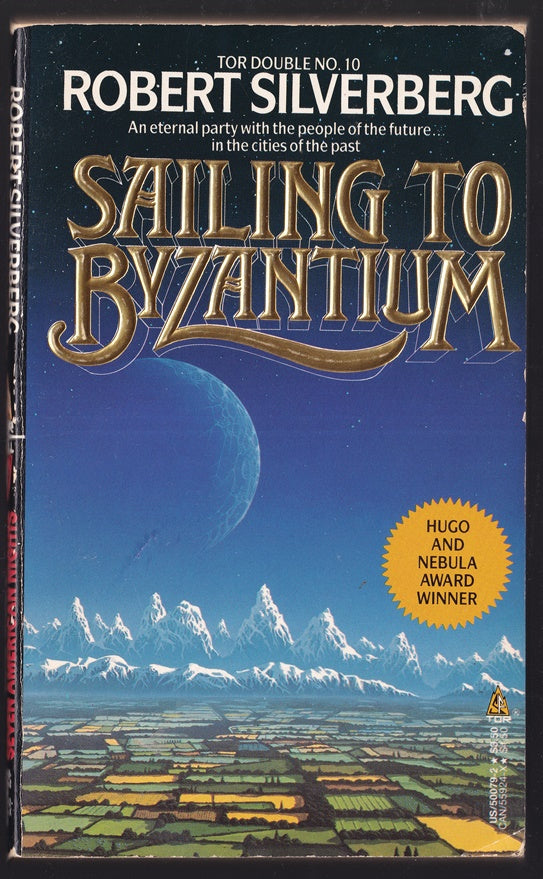 Sailing to Byzantium/Seven American Nights (Tor Double#10)