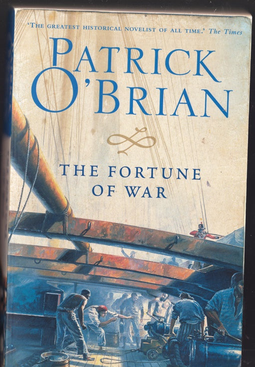 The Fortune of War : Aubrey / Maturin #6