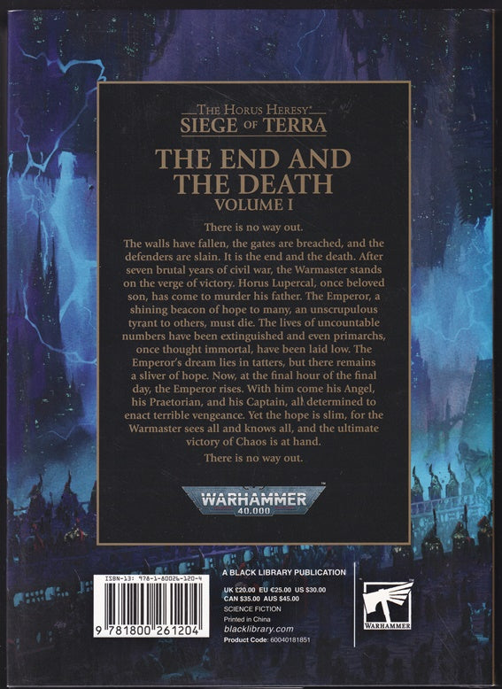 The End and the Death: Horus Heresy The Siege of Terra 8 Volume 1 (I) Warhammer 40K