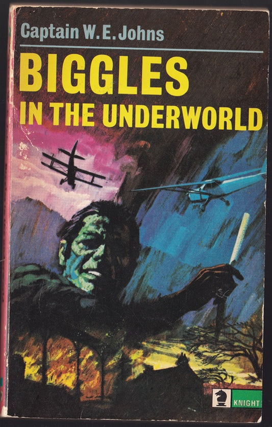 Biggles in the Underworld