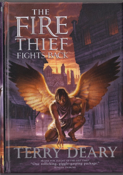 The Fire Thief Fights Back