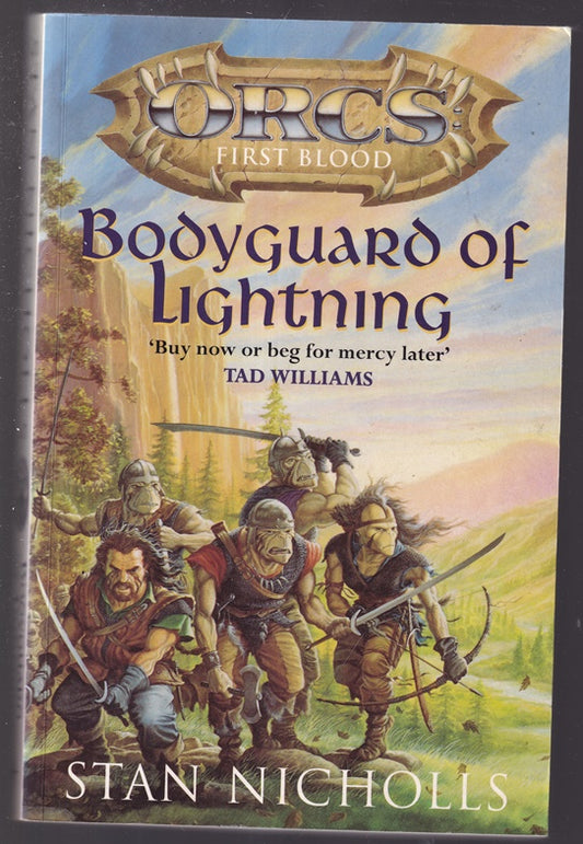 Bodyguard Of Lightning: Orcs First Blood