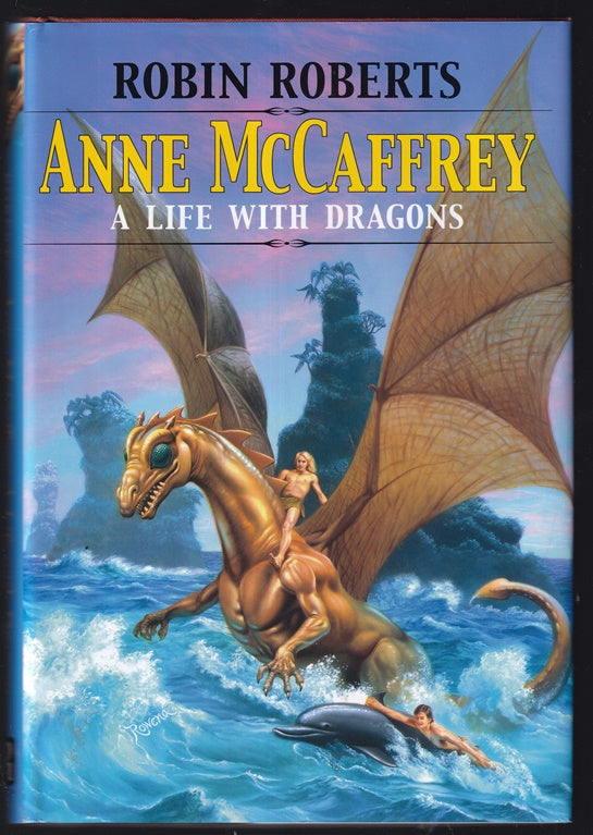 Anne McCaffrey: A Life with Dragons