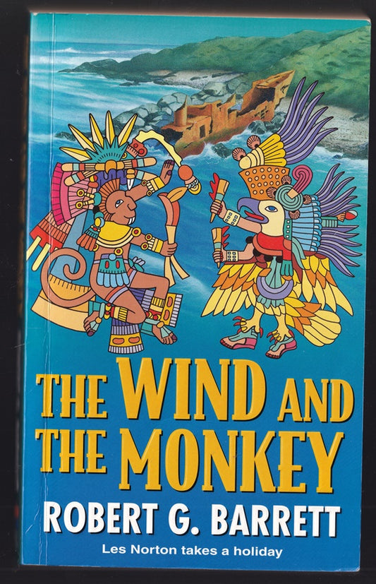 The Wind and the Monkey (Les Norton takes a Holiday)
