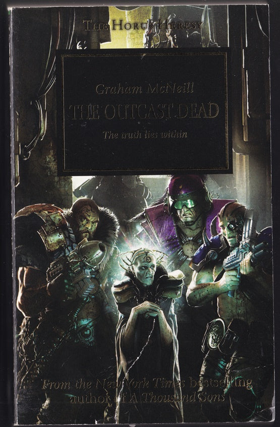 The Outcast Dead;  The Truth Lies Within  (Warhammer Horus Heresy #17)