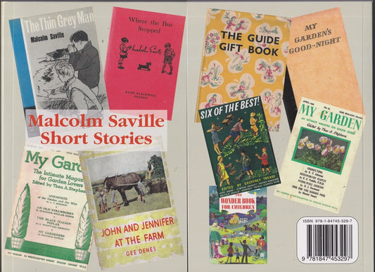 Malcolm Saville Short Stories : The Thin Grey Man, The Flower Show Hat (Lone Pine)  and more
