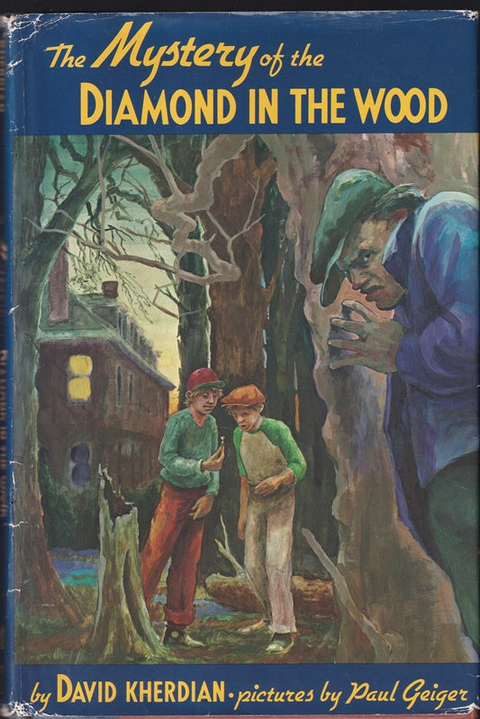 The Mystery of the Diamond in the Wood