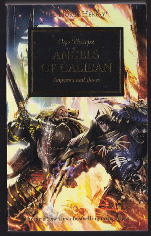 Angels Of Caliban: Emperors and Slaves: (The Horus Heresy #38) Warhammer 40k