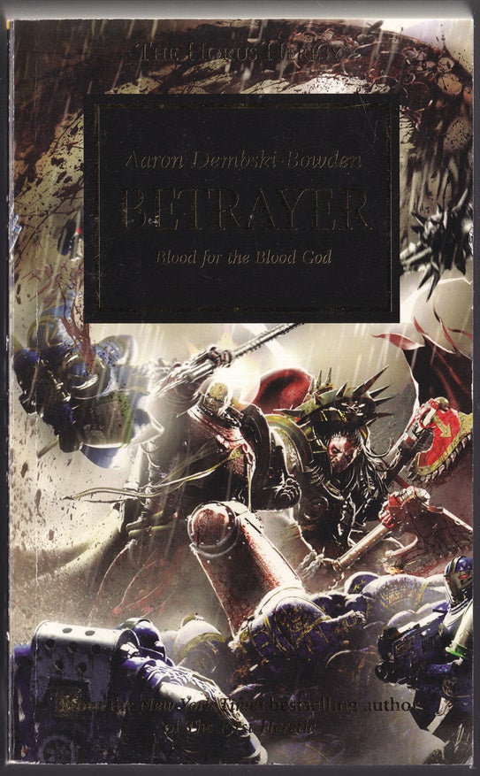 Betrayer (Horus Heresy #24) Blood for the Blood God Warhammer 40,000