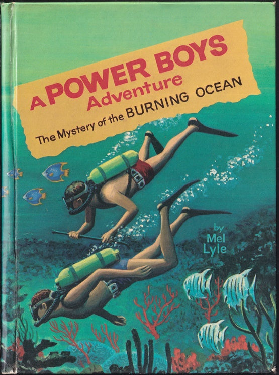 The Mystery of the Burning Ocean  (Power Boys #3)