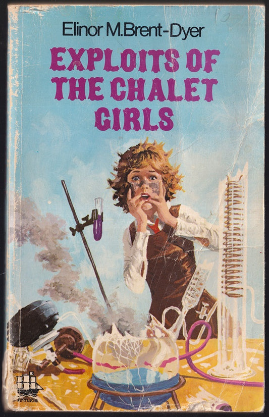 Exploits of the Chalet Girls The Chalet School #9
