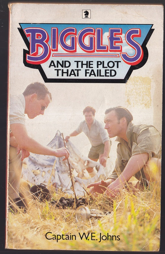 Biggles and the Plot That Failed
