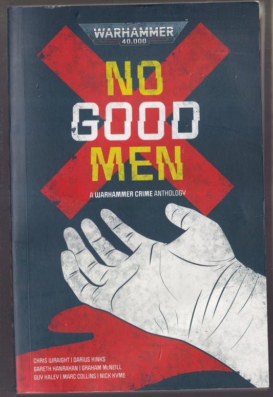 No Good Men (Warhammer 40,000 Crime)