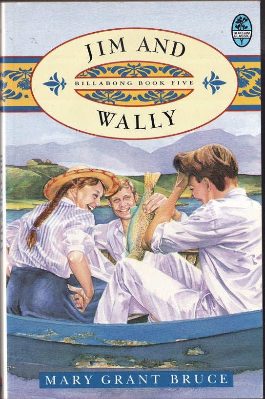 Jim and Wally (Billabong Series #5 )