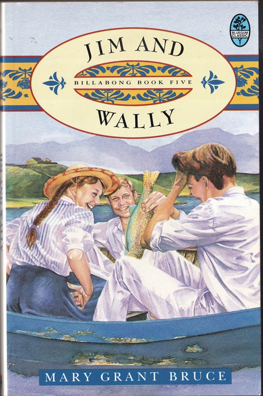 Jim and Wally (Billabong Series #5 )