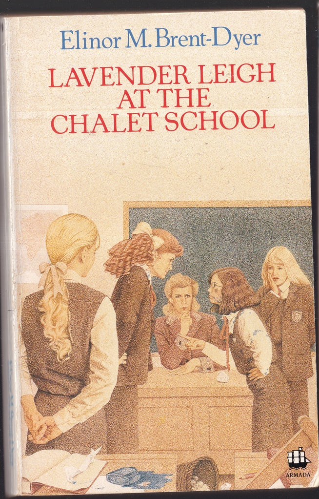 Lavender Leigh at the Chalet School ( Laughs in)