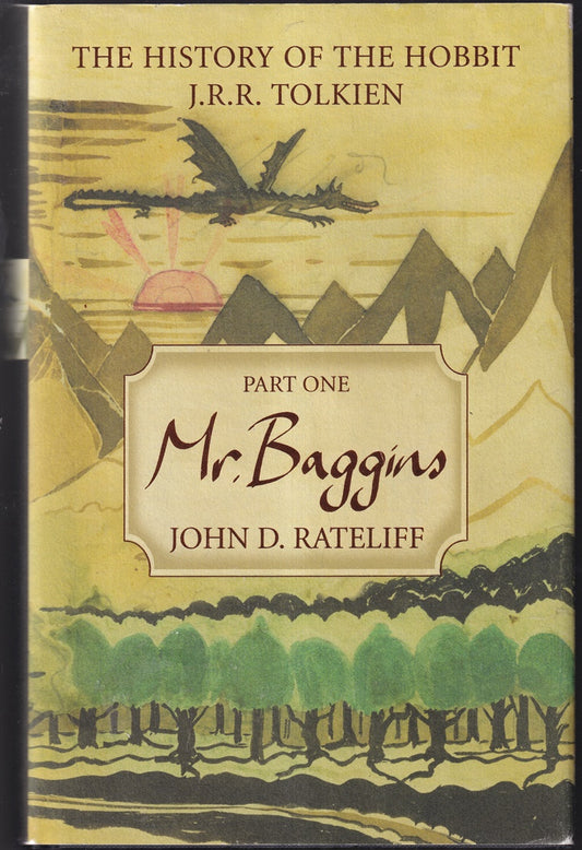 The History of the Hobbit: Mr. Baggins Volume 1