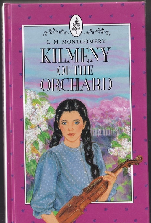 Kilmeny of the Orchard