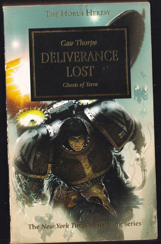 Deliverance Lost: Ghosts of Terra (Warhammer 40,000 The Horus Heresy #18 )