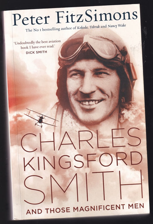Charles Kingsford Smith and Those Magnificent Men