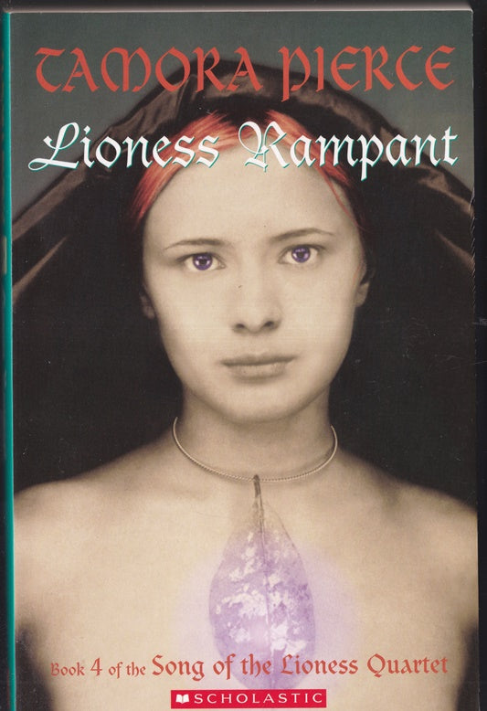 Lioness Rampant (Song of the Lioness #4)