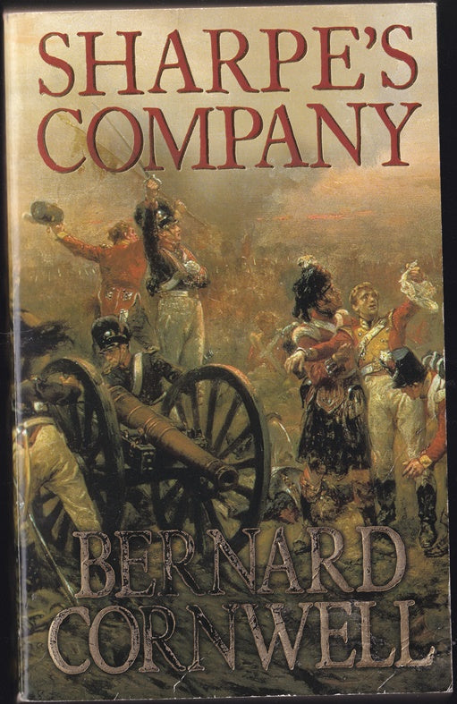Sharpe's Company : Richard Sharpe and the Siege of Badajoz, January to April 1812