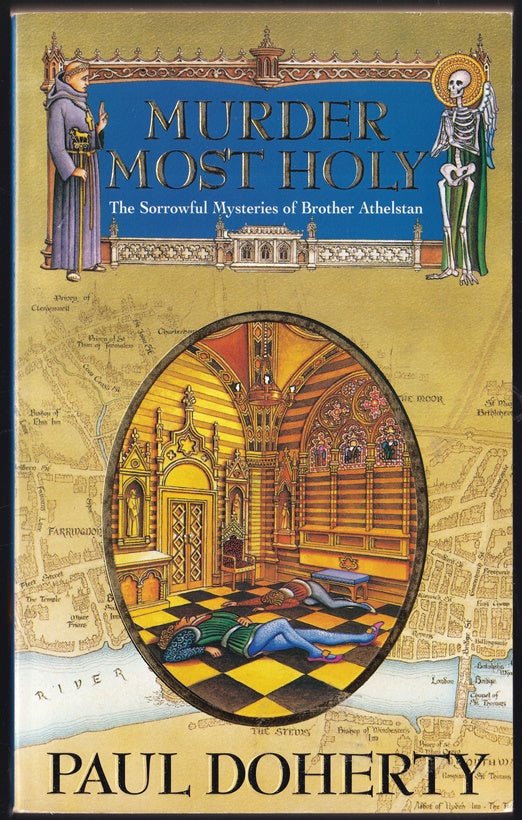 Murder Most Holy The Third Sorrowful Mystery of Brother Athelstan