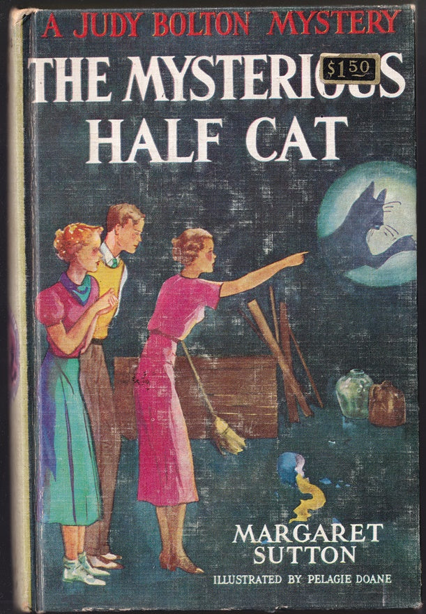 The Mysterious Half Cat; Judy Bolton #9