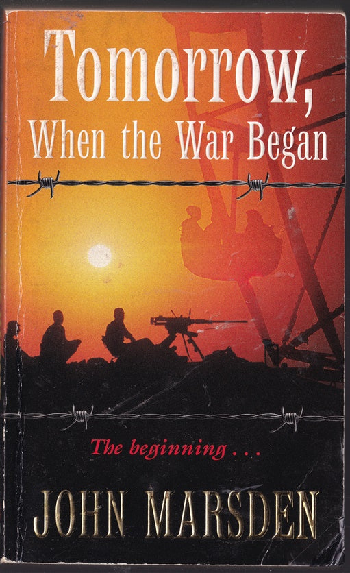 Tomorrow, When the War Began