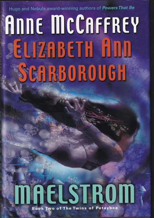Maelstrom (The Twins of Petaybee, Book 2)