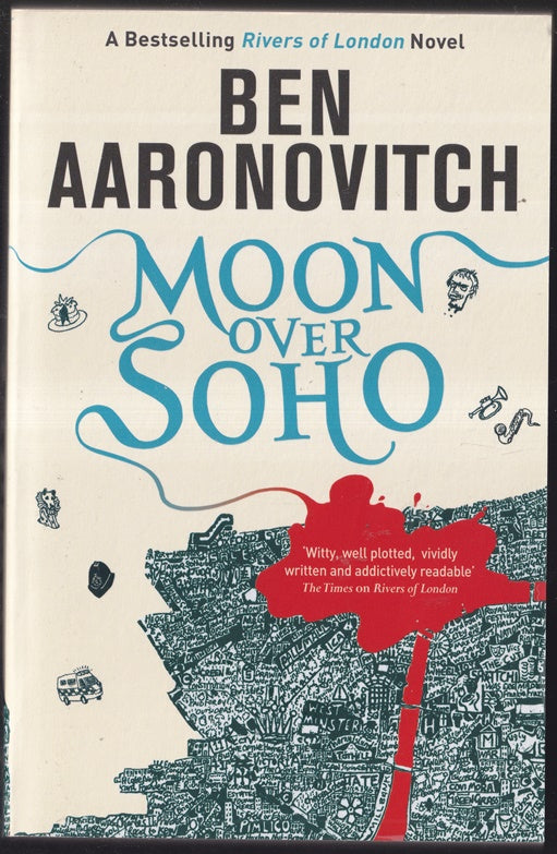 Moon Over Soho: Book 2  Rivers of London series