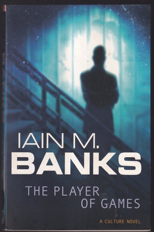 The Player Of Games: A Culture Novel (#2)