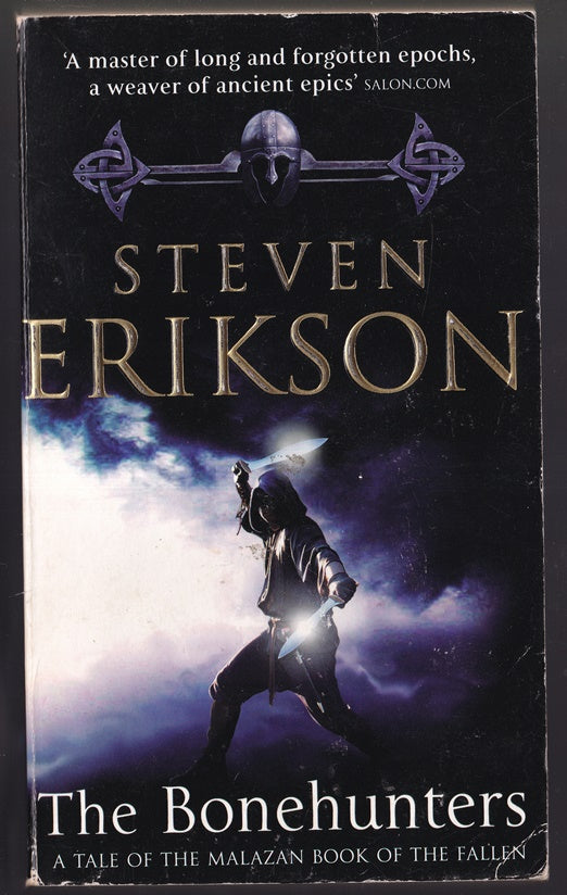 The Bonehunters: Malazan Book Of Fallen 6