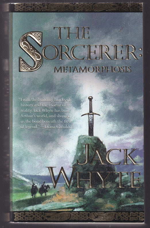 The Sorcerer: Metamorphosis, Book 2 (The Camulod Chronicles, Book 6)