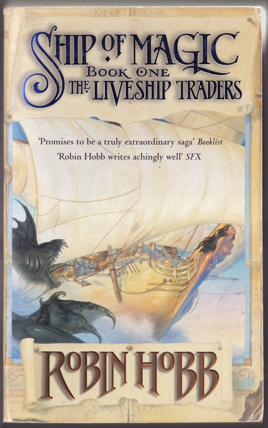 Ship of Magic (The Liveship Traders, Book 1)