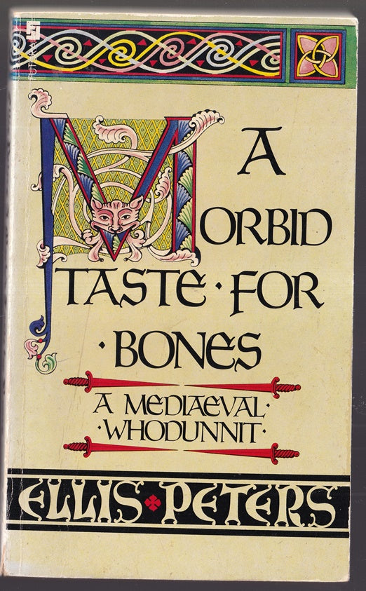 A Morbid Taste for Bones: The First Chronicle of Brother Cadfael